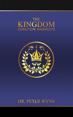 The Kingdom Coalition Manifesto - Wyns, Peter