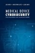 Medical Device Cybersecurity - Bild 1