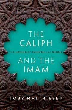 The Caliph and the Imam - Matthiesen, Toby