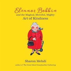 Eleanor Bobbin and the Magical, Merciful, Mighty Art of Kindness - Mehdi, Sharon