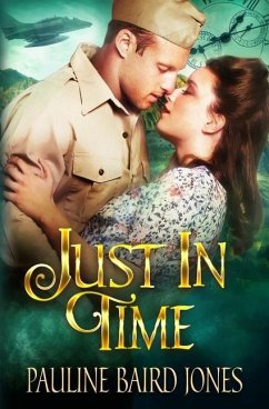 Just in Time: An Out of Time Story - Jones, Pauline Baird