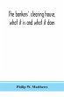 The bankers' clearing house, what it is... - Bild 1