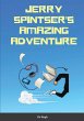 Jerry Spintser's Amazing Adventure - Bild 1
