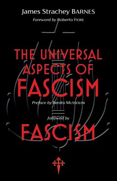 The Universal Aspects of Fascism & Fascism - Barnes, James Strachey