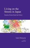 Living on the Streets in Japan: Homeless Women Break Their Silence