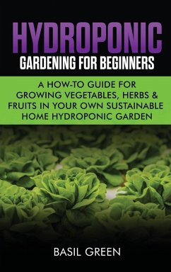 Hydroponic Gardening For Beginners - Green, Basil