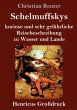 Schelmuffskys kuriose und sehr... - Bild 1