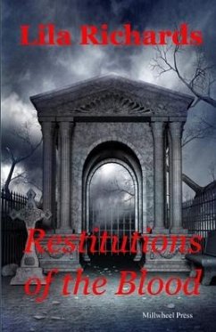 Restitutions of the Blood - Richards, Lila