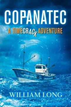 Copanatec: A Timecrack Adventure Volume 2 - Long, William