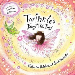 Twinkle's Fairy Pet Day - Holabird, Katharine