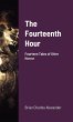 The Fourteenth Hour - Bild 1