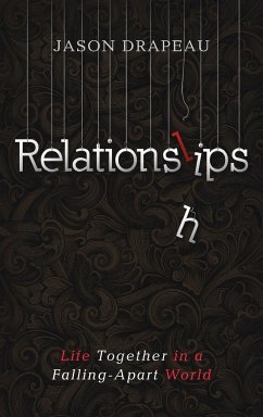 Relationslips - Drapeau, Jason