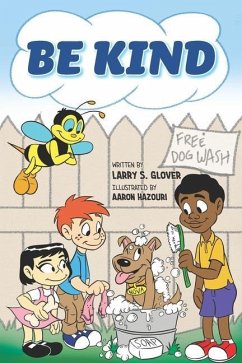 Be Kind - Glover, Larry S.
