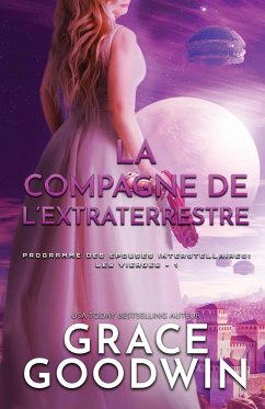 La Compagne de l'Extraterrestre - Goodwin, Grace