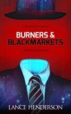 Burners and Black Markets (eBook, ePUB)