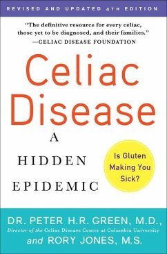 Celiac Disease (Updated 4th Edition) - Peter H.R. Green, M.D.; Jones, Rory