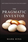 The Pragmatic Investor