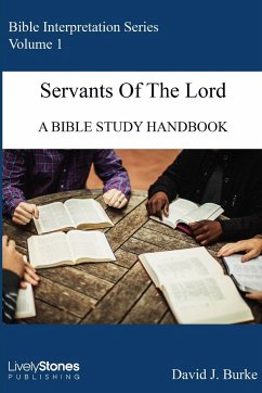 Servants of the Lord - Burke, David J.