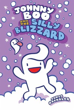 Johnny Boo and the Silly Blizzard (Johnny Boo Book 12) - Kochalka, James