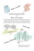 An Entertaining Guide to Basic Accounting