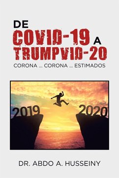 De Covid-19 a Trumpvid-20 - Husseiny, Abdo A.