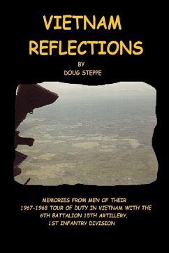 VIETNAM REFLECTIONS - Steppe, Doug