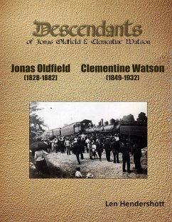 Descendents of Jonas Oldfield and Clementine Watson