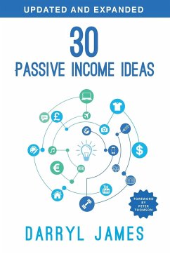 30 Passive Income Ideas - James, Darryl