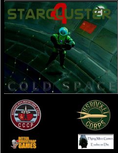 StarCluster 4 - Cold Space RPG - Bowley, Clash; Bailey, Albert; Span, Ryan