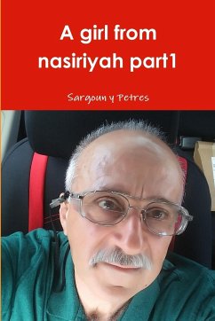 A girl from nasiriyah part1 - Petres, Sargoun Y