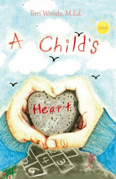 A Child's Heart A Child's Heart