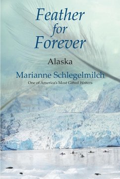 Feather for Forever - Schlegelmilch, Marianne