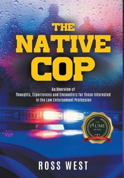 THE NATIVE COP - West, Ross