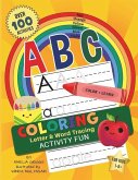 ABC Letter Tracing PLUS Coloring and Activity Fun!