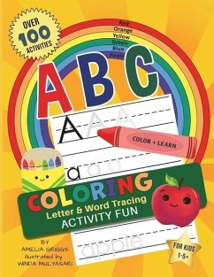 ABC Letter Tracing PLUS Coloring and Activity Fun! - Griggs, Amelia
