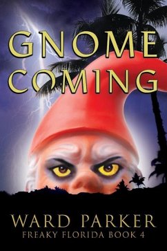 Gnome Coming - Parker, Ward