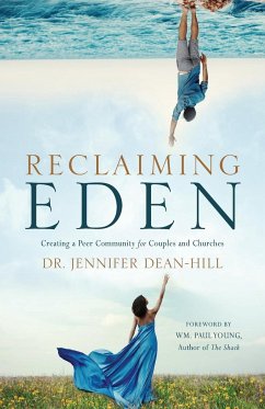 Reclaiming Eden - Dean-Hill, Jennifer