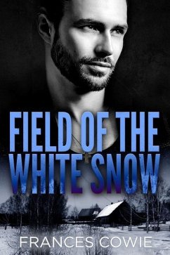 Field of the White Snow - Cowie, Frances