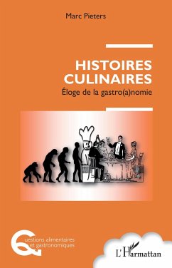 Histoires culinaires - Pieters, Marc