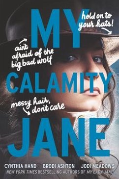 My Calamity Jane - Hand, Cynthia; Ashton, Brodi; Meadows, Jodi