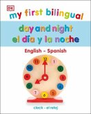 My First Bilingual Day and Night