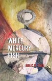 While Mercury Fish