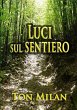 Luci sul sentiero - Bild 1