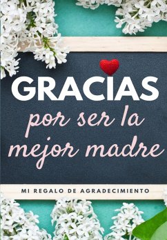 Cover Gracias por ser la mejor madre