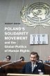 Poland's Solidarity Movement and the... - Bild 1