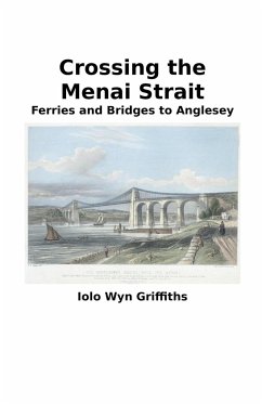 Crossing the Menai Strait - Griffiths, Iolo