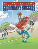Secondary Success Secondary Success