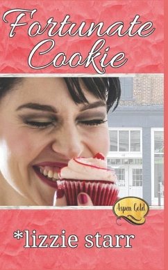 Fortunate Cookie - Starr, Lizzie
