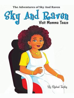 Sky and Raven Visit Momma Teaze - Tarpley, Rashad