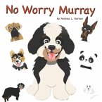 No Worry Murray